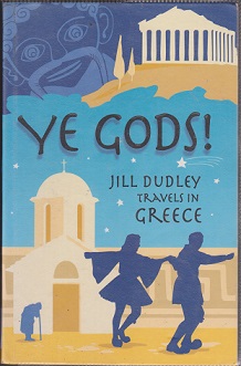 Secondhand Used Book - YE GODS! by Jill Dudley