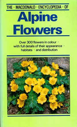 Secondhand Used Book - THE MACDONALD ENCYCLOPEDIA OF ALPINE FLOWERS