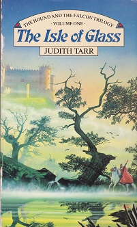 Secondhand Used Book – THE ISLE OF GLASS by Judith Tarr