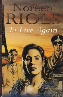 Secondhand Used Book – TO LIVE AGAIN BY Noreen Riols