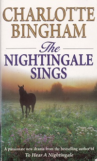 Secondhand Used Book – THE NIGHTINGALE SINGS by Charlotte Bingham