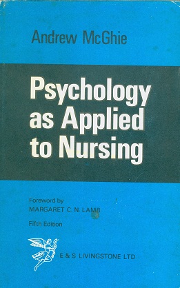 Secondhand Used Book - PSYCHOLOGY AS APPLIED TO NURSING by Andrew McGhie